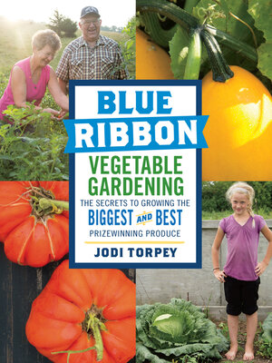 cover image of Blue Ribbon Vegetable Gardening
